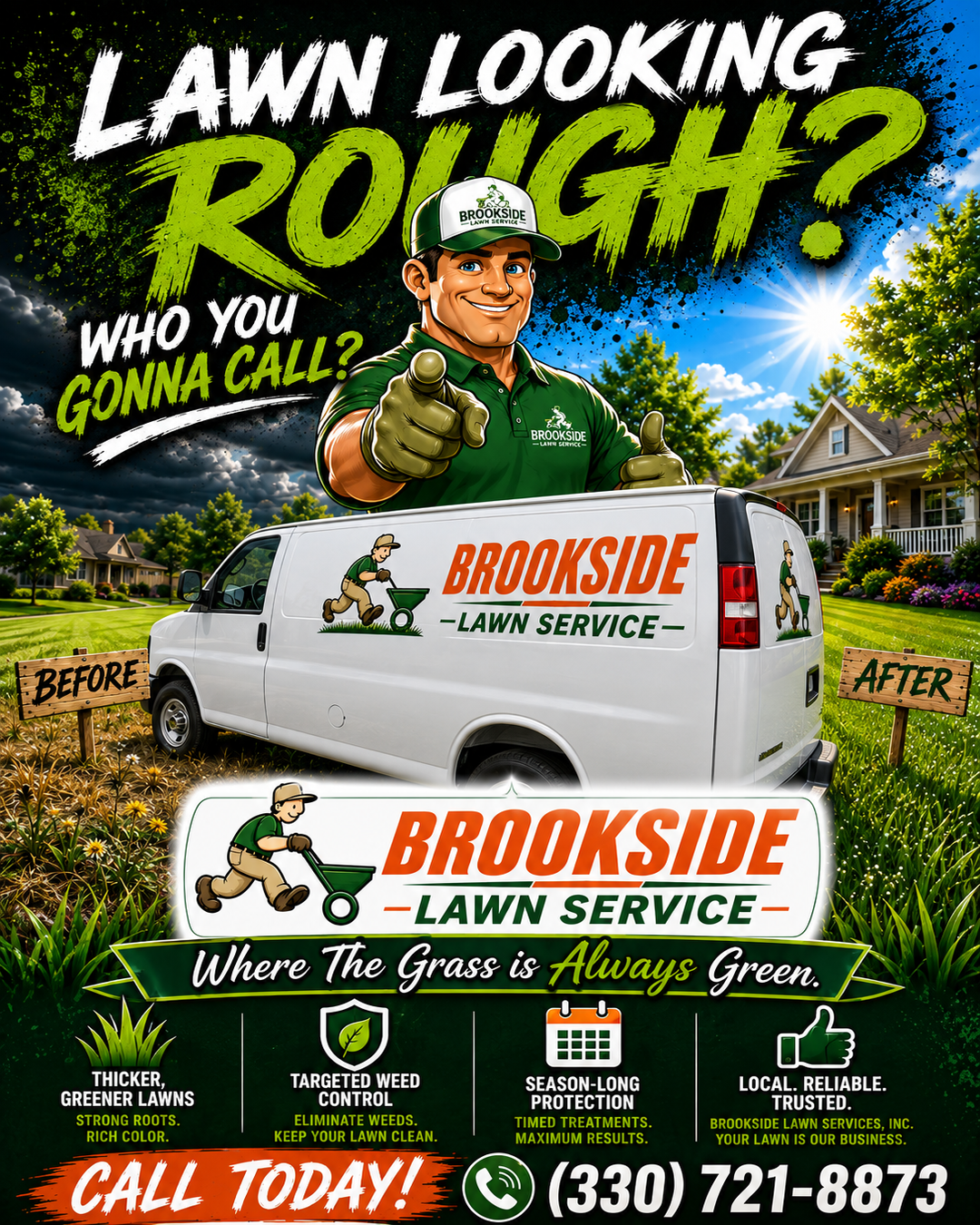 Lawn Looking Rough? Who You Gonna Call? — Brookside Lawn Service before and after promotional flyer