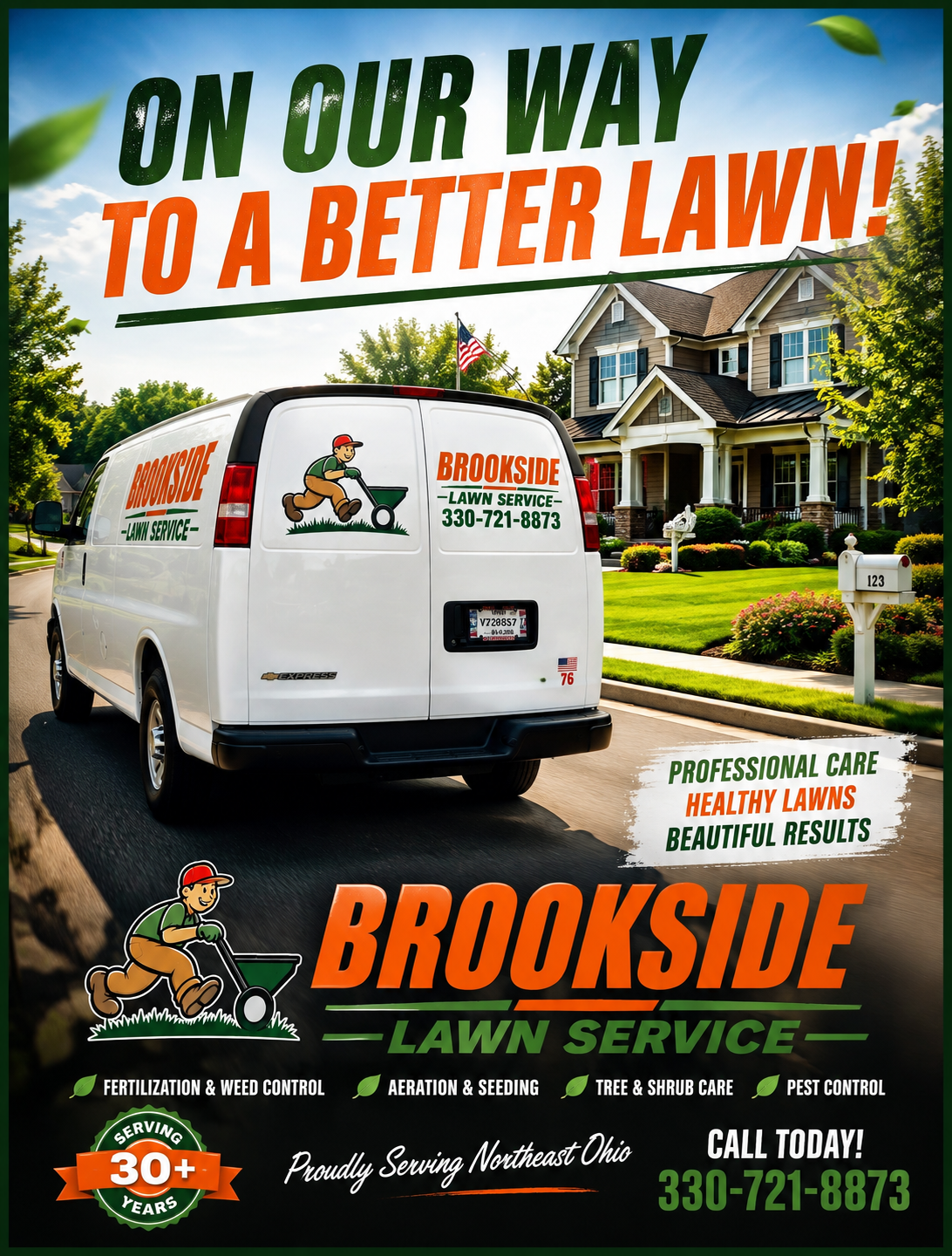 On Our Way — Brookside Lawn Service is on the way to treat your lawn